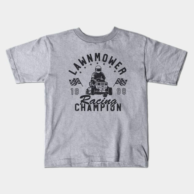 Lawnmower Racing Champion Kids T-Shirt by Gammaray